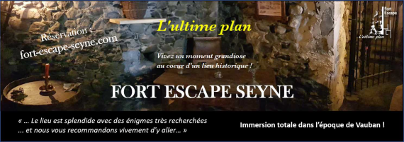Fort Escape Seyne les Alpes