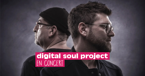 Concert : Digital Soul Project