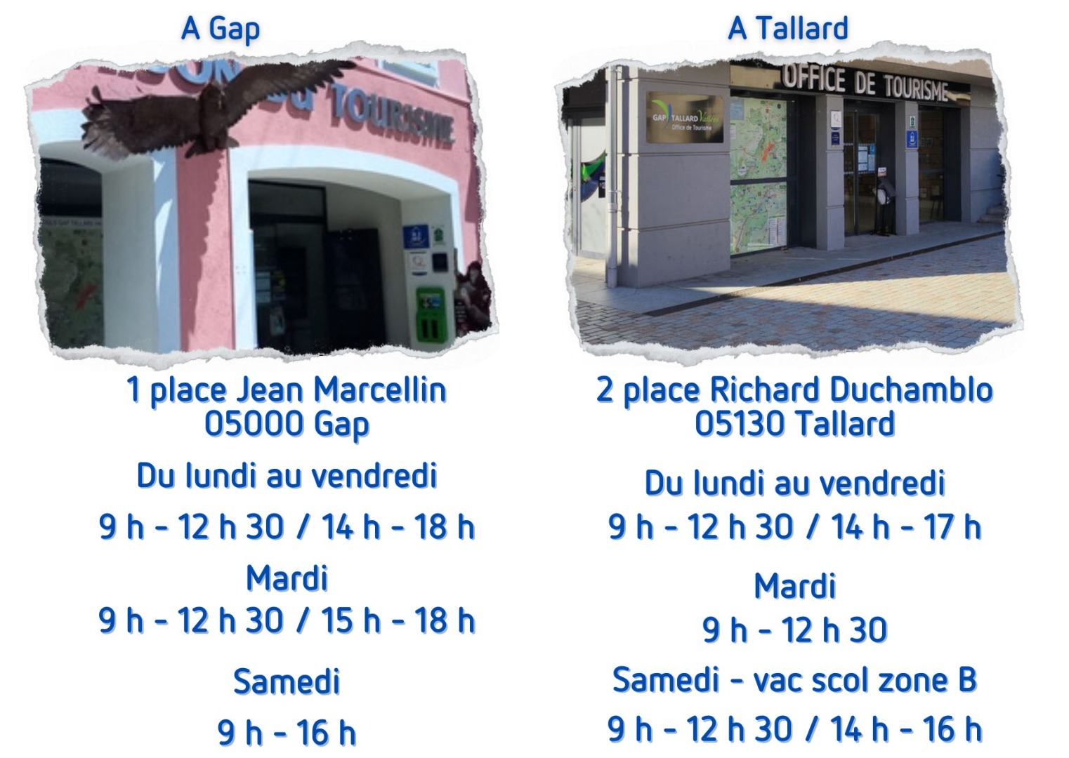 les services de l'Office de Tourisme de Gap Tallard Vallées