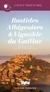 Le circuit touristique des Bastides Albigeoises et du Vignoble de Gaillac